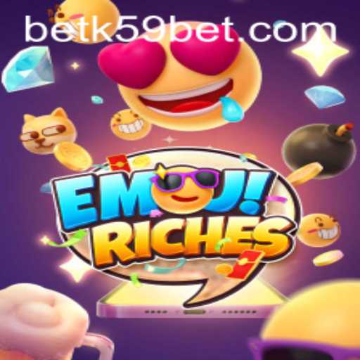 Discover the Thrills of EmojiRiches with k59bet